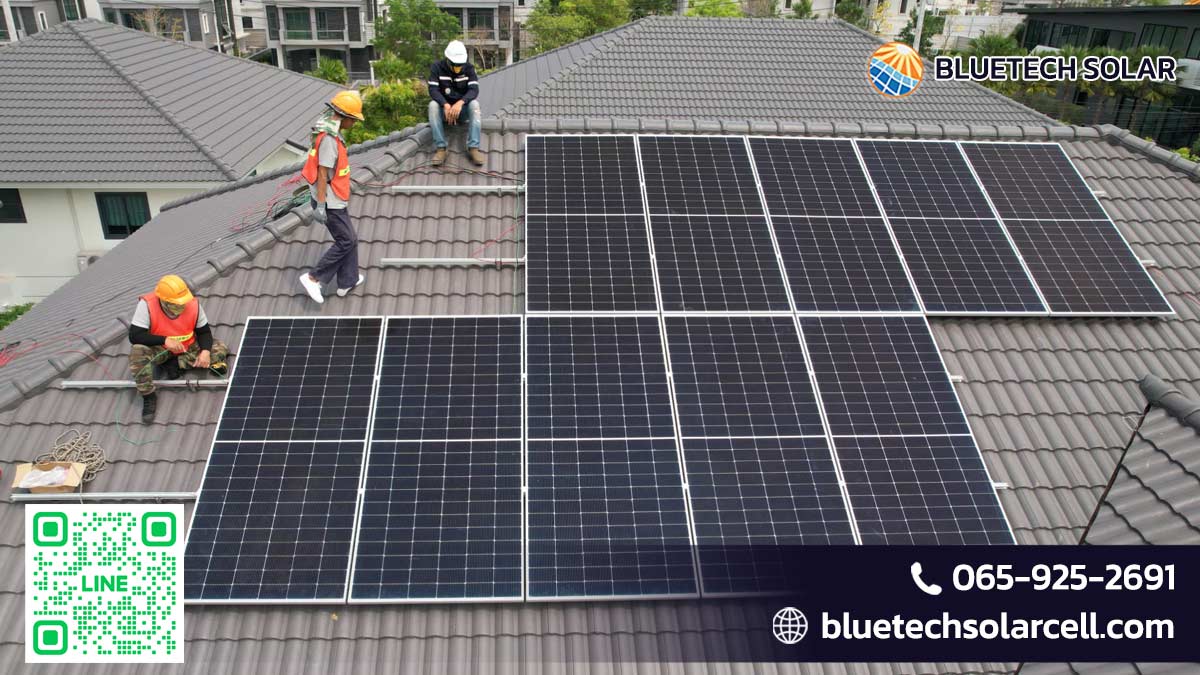 BlueTech Solar ผู้เชี่ยวชาญด้านการติดตั้ง หลังคาโซล่าเซลล์ สำหรับบ้านและธุรกิจของคุณ